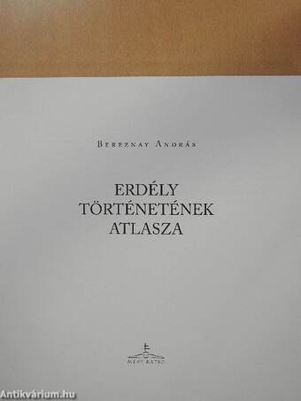 Erdély történetének atlasza