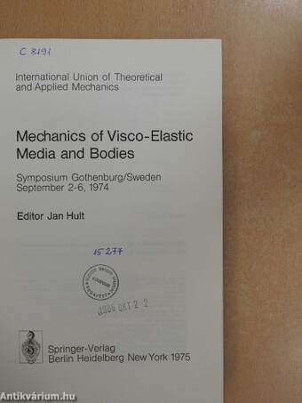 Mechanics of Visco-Elastic Media and Bodies