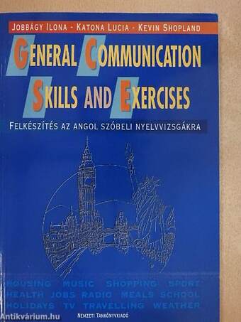 General Communication Skills and Exercises