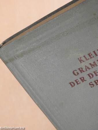 Kleine grammatik der deutschen sprache