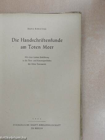 Die Handschriftenfunde am Toten Meer