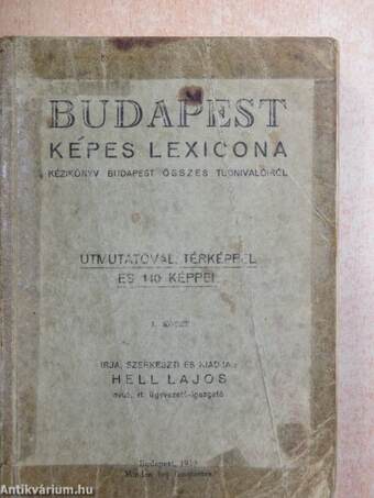 Budapest képes lexicona I.