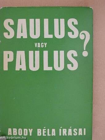 Saulus vagy Paulus?