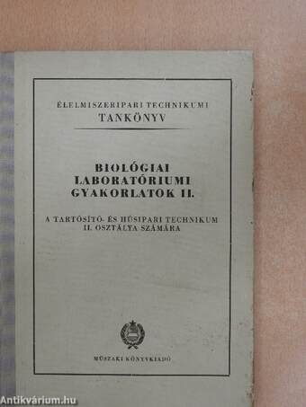 Biológiai laboratóriumi gyakorlatok II.