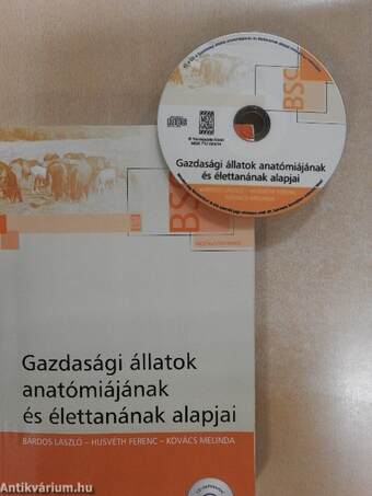 Gazdasági állatok anatómiájának és élettanának alapjai - CD-vel