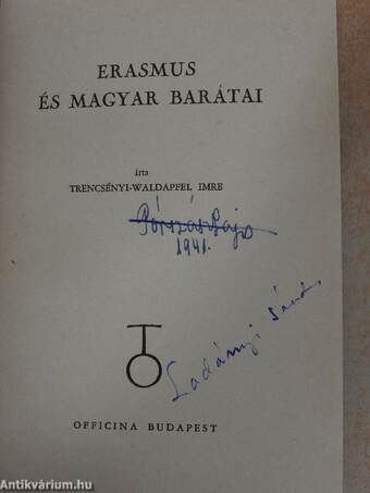 Erasmus és Magyar Barátai