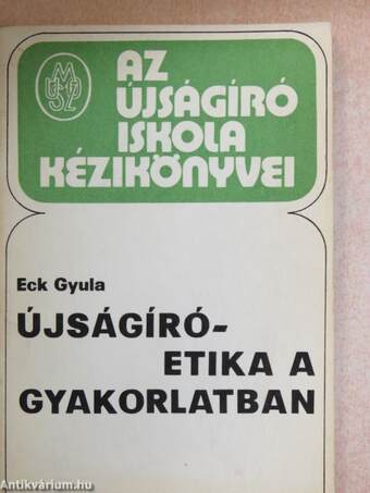 Újságíró-etika a gyakorlatban