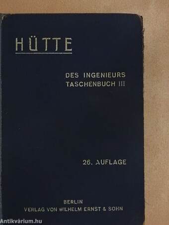 "Hütte" Des Ingenieurs Taschenbuch III. (töredék)