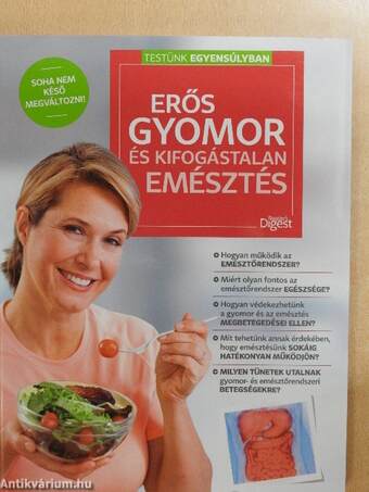 Erős gyomor és kifogástalan emésztés