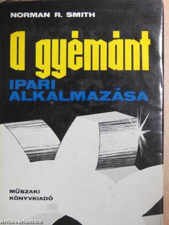 A gyémánt ipari alkalmazása