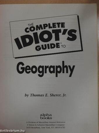 The Complete Idiot's Guide to Geography