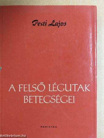 A felső légutak betegségei