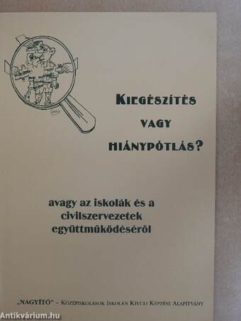 Kiegészítés vagy hiánypótlás?