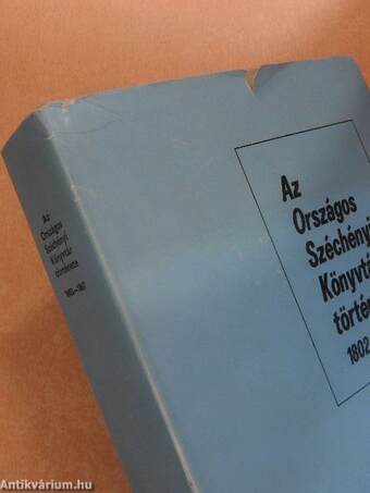 Az Országos Széchényi Könyvtár története 1802-1867. I.
