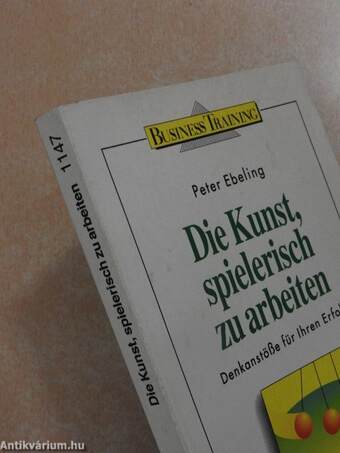 Die Kunst, spielerisch zu arbeiten