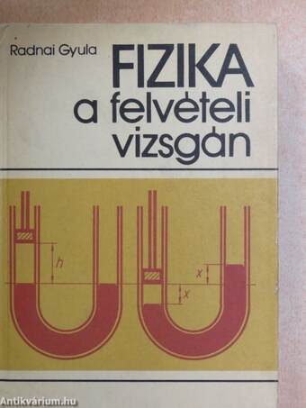 Fizika a felvételi vizsgán