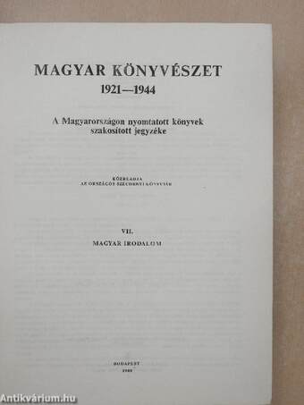 Magyar könyvészet 1921-1944 VII.