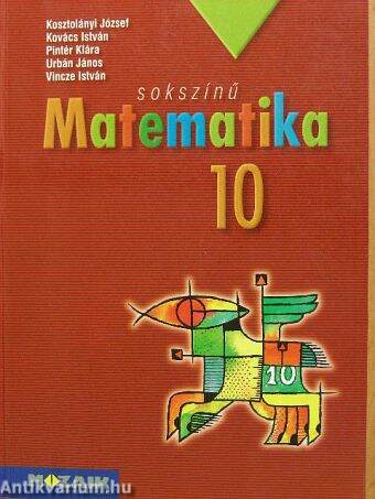 Sokszínű matematika 10.