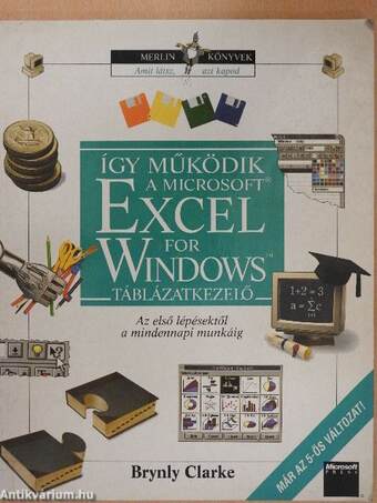 Így működik a Microsoft Excel for Windows táblázatkezelő