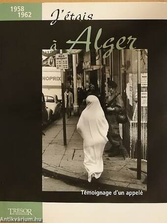 J'étais á Alger