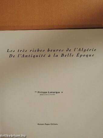 Les trés riches heures de l'Algérie