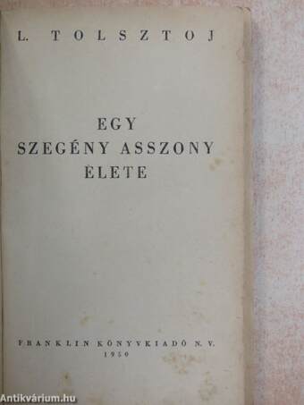 Egy szegény asszony élete