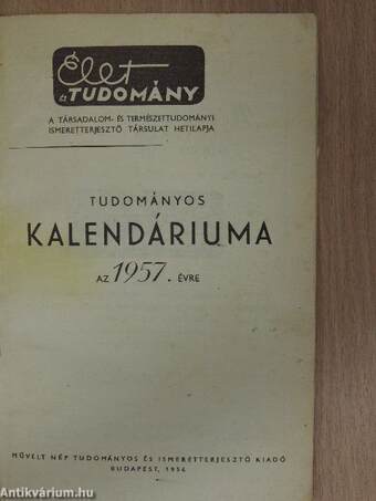 Élet és Tudomány Tudományos Kalendáriuma 1957