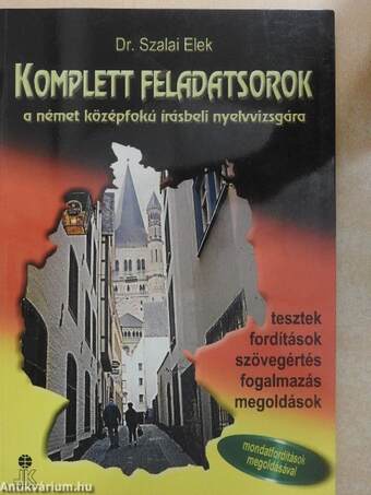 Komplett feladatsorok a német középfokú írásbeli nyelvvizsgára