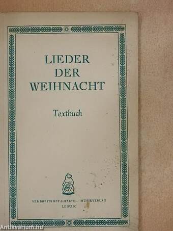 Lieder der Weihnacht - Textbuch