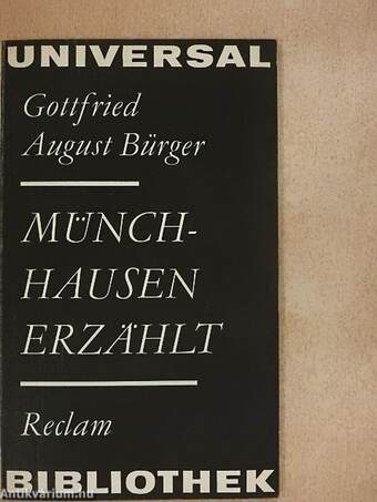 Wunderbare Reisen zu Wasser und Lande, Feldzüge und lustige Abenteuer des Freiherrn von Münchhausen