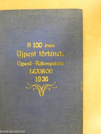 A 100 éves Ujpest története