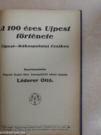 A 100 éves Ujpest története