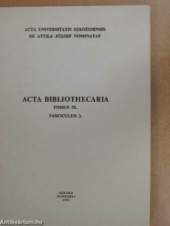 Acta Bibliothecaria Tomus IX. Fasciculus 3.