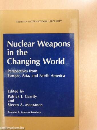 Nuclear Weapons in the Changing World