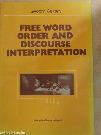 Free Word Order and Discourse Interpretation