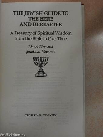 The Jewish Guide to the Here and Hereafter