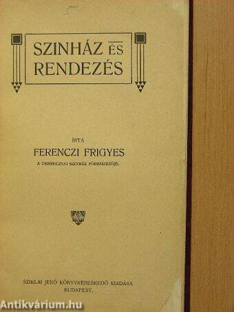 Szinház és rendezés