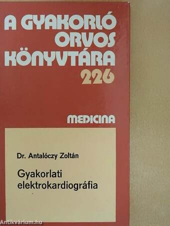 Gyakorlati elektrokardiográfia