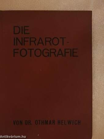 Die Infrarot-Fotografie