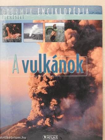 A vulkánok