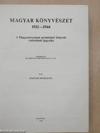 Magyar könyvészet 1921-1944 VII.