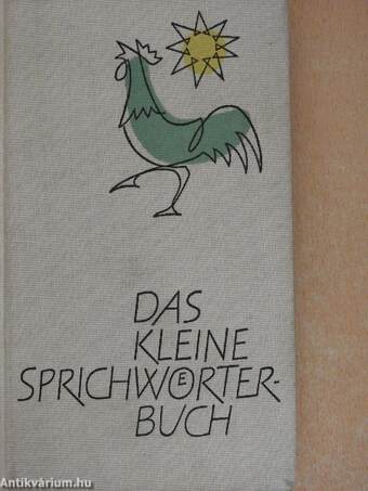 Das kleine Sprichwörterbuch