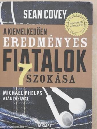 A kiemelkedően eredményes fiatalok 7 szokása