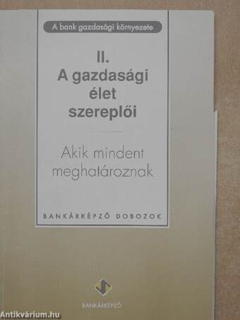 A bank gazdasági környezete II.