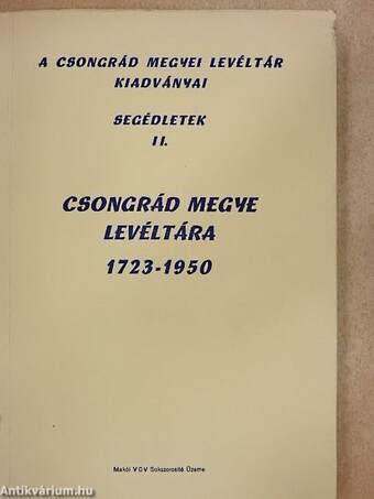 Csongrád Megye Levéltára 1723-1950