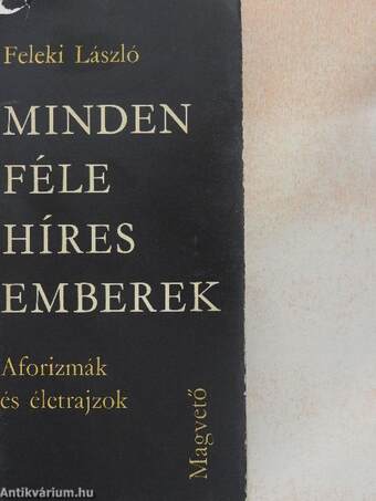 Mindenféle Híres Emberek