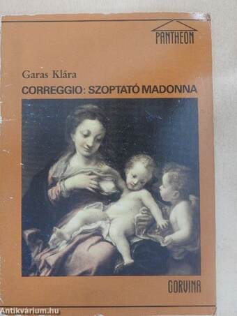 Correggio: Szoptató Madonna