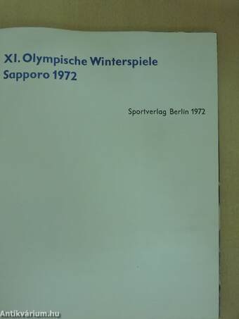 XI. Olympische Winterspiele Sapporo 1972