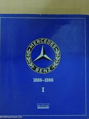 Mercedes-Benz 1886-1986 I-II