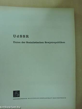 UdSSR - Union der Sozialistischen Sowjetrepubliken